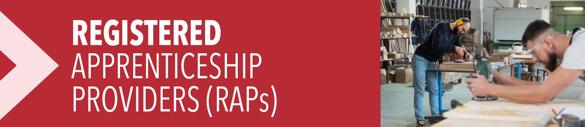 Registered Apprenticeship Programs (RAPs)